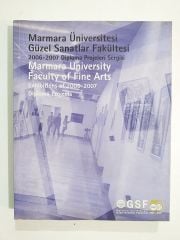Marmara Üniversitesi Güzel Sanatlar Fakültesi 2006 - 2007