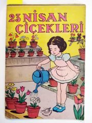 23 Nisan Çiçekleri / İ. Hakkı SUNAT / Özyürek Yayınevi - Kitap
