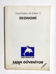 Genel Başkan ile Sohbet: 3 Ekonomi - Liberal Demokrat Parti (1994)