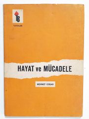 Hayat Ve Mücadele - Mehmet COŞAR - İmzalı Kitap