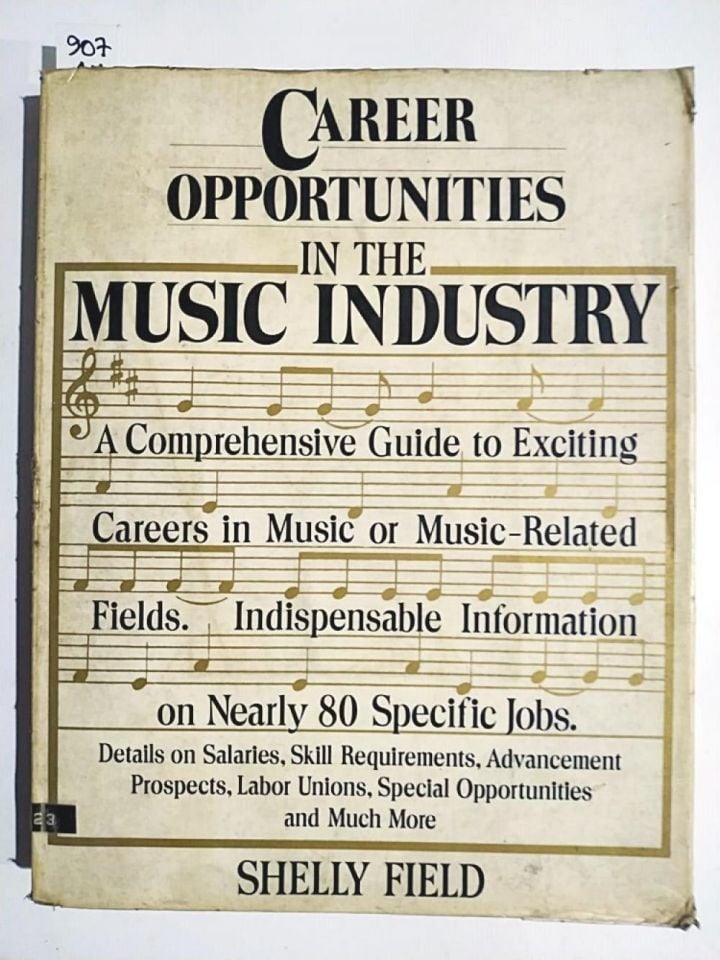 Career Opportunities in The Music Industry - Shelly FIELD