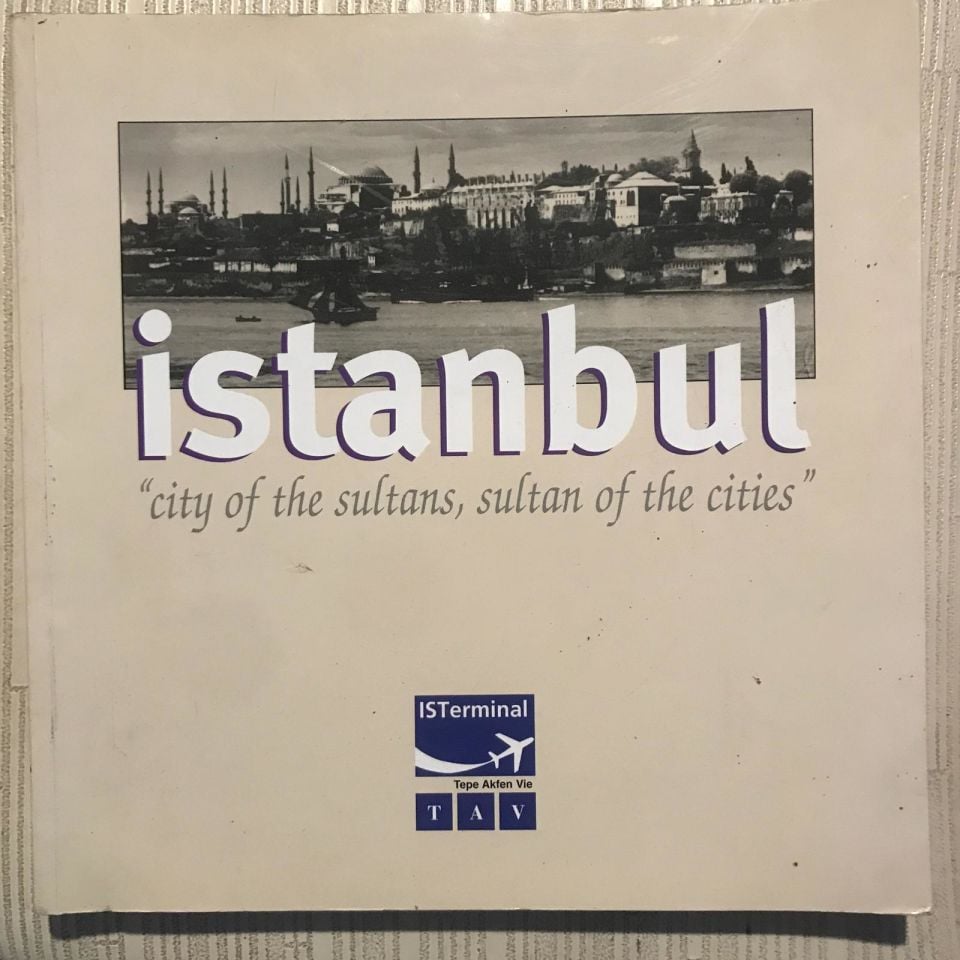 İstanbul ''City Of The Sultans. Sultan Of The Cities''