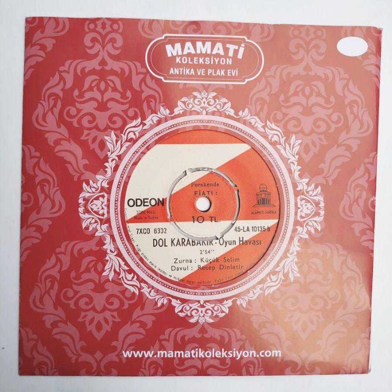 Oy fasulya - Dol karabakır / Küçük Selim Recep DİNLETİR - 45'lik plak