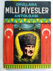 Okullara Milli Piyesler Antolojisi / Hazırlayan Mustafa YILMAZKAYA / Günaydın Kitabevi - Kitap
