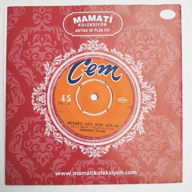 Bülbül gül için ağlar - Gelin gelin / Sebahat AVŞAR / 45'lik plak
