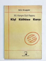 XX. Kongre Gizli Raporu / Kişi Kültüne Karşı / N.S. Kruşçev - Kitap