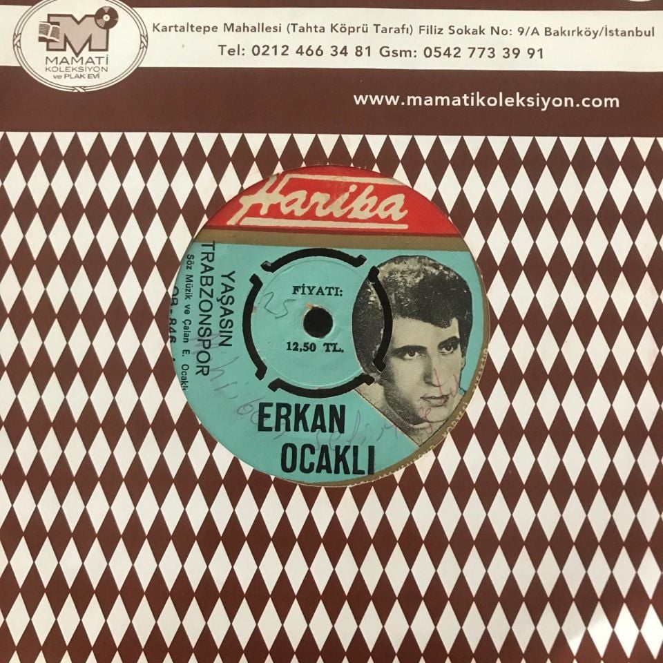 Erkan Ocaklı - Yaşasın Trabzonspor - Geçtim evin başından / 45'lik plak