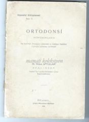Ortodonsi Konferanslarım Dişçilik - Kitap