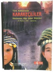 Türk Kültüründe Karakeçililer (3 Haziran 1999 Şanlıurfa)