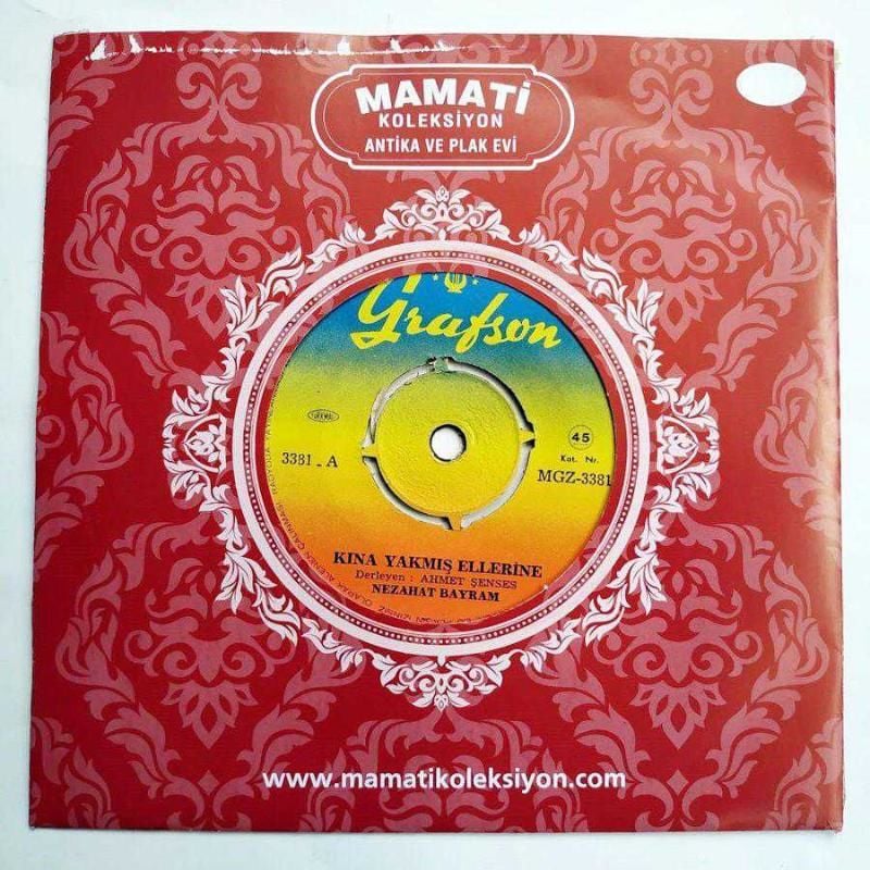 Kına yakmış ellerine - Halimden haberin varmı / Nezahat BAYRAM / 45'lik plak
