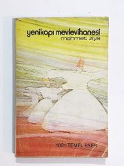 Yenikapı Mevlevihanesi / Mehmet ZİYA - Kitap