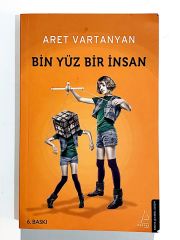 Bin Yüz Bir İnsan - Aret VARTANYAN - Kitap