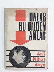 Onlar Bu Dilden Anlar / Arif Nihat Asya - Kitap