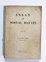 İnsan ve Sosyal Hayatı / M. Tevfik ÇİPER - Kitap