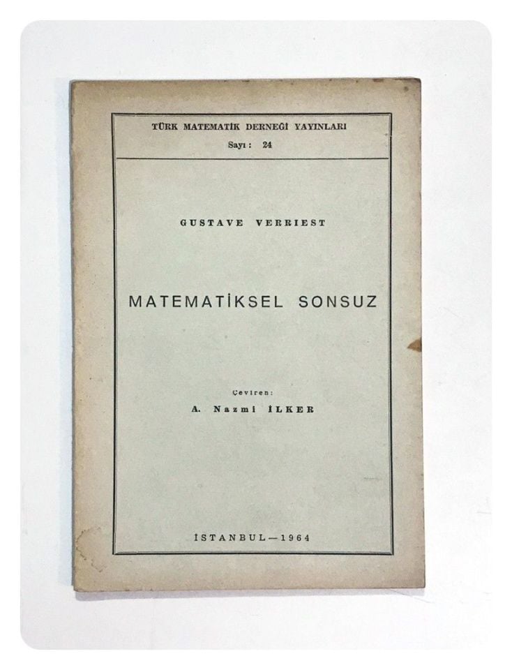 Matematiksel Sonsuz / A. Nazmi İLKER