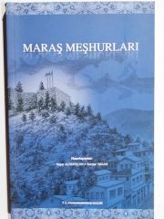 Maraş Meşhurları - Yaşar ALPARSLAN - Serdar YAKAR - Kitap