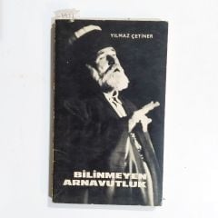 Bilinmeyen Arnavutluk - Yılmaz Çetiner / Kitap