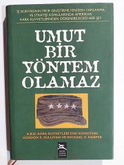 Umut Bir Yöntem Olamaz - Kitap
