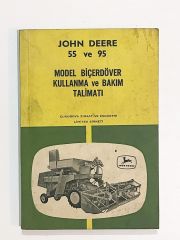 Model Biçerdöver Kullanma ve Bakım Talimatı / John DEERE - Kitap