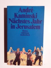 Nächstes Jahr in Jerusalem - Andrzei Henrik Kaminski