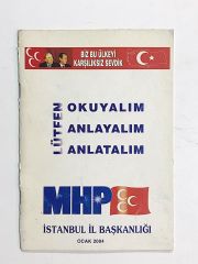 Lütfen Okuyalım Anlayalım Anlatalım / MHP - Kitap