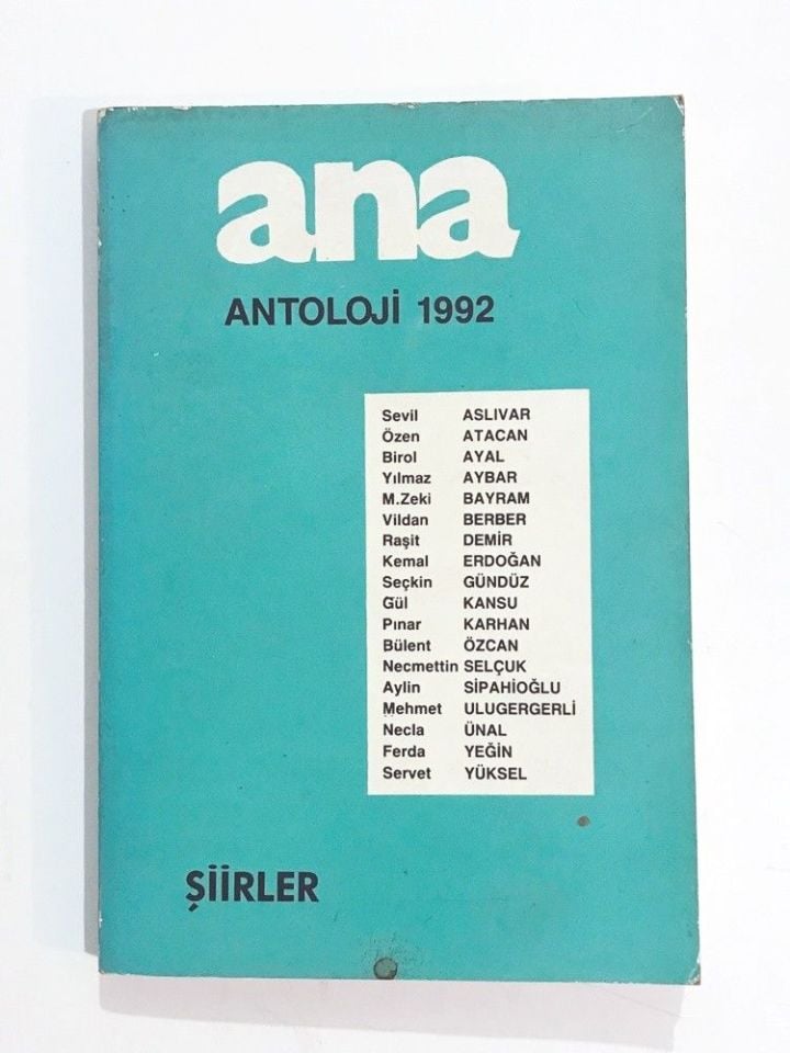 Ana Dergisi 1992 Antoloji Şiirler