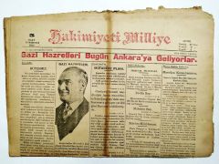 Gazi hazretleri bugün Ankara'ya, haberli Hakimiyeti Milliye gazetesi -  Mart 1932 / Gazete
