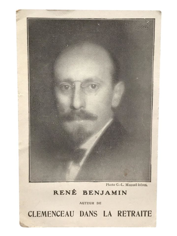 Rene BENJAMİN - Clemenceau Dans La Retraite / Kartpostal