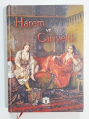 Harem Ve Cariyelik / T. Cengiz GÖNCÜ - Kitap