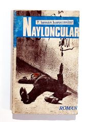 Nayloncular - Y. Kenan KARACANLAR - Kitap