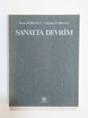 Sanatta Devrim / Nazan İPSİROĞLU - Mazhar İPSİROĞLU - Kitap