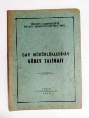 Gar Müdürlüklerinin Görev Talimatı - Kitap