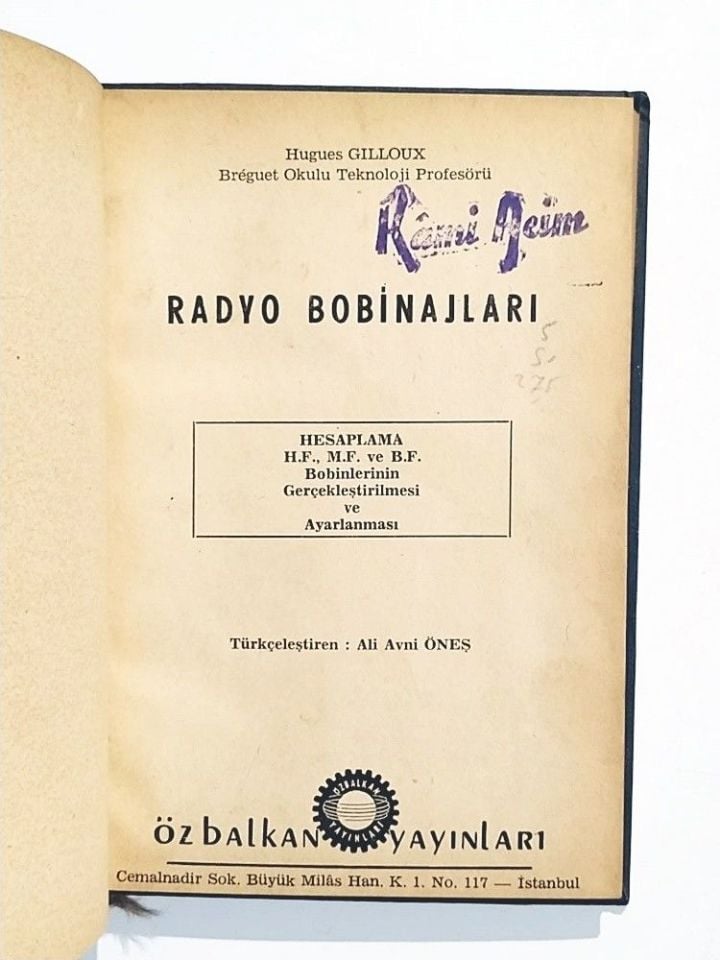 Radyo Bobinajları / Hugues GILLOUX - Özbalkan Yayınları