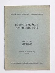 Büyük Türk Alimi Nasireddin Tusi / Hamit DİLGAN - Kitap