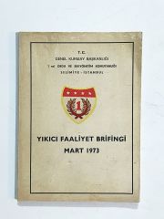 Yıkıcı Faaliyet Brifingi Mart 1973  - Kitap