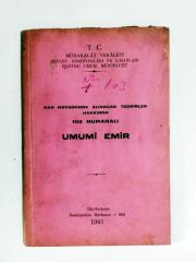 Kar Mevsiminde Alınacak Tedbirler Hakkında 102 Numaralı Umumi Emir - Kitap