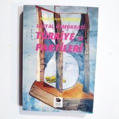 Sosyal Demokrasi Türkiye Ve Partileri - Hasan Bülent KAHRAMAN / Kitap