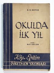 Okulda İlk Yıl / Arif GELEN - Kitap