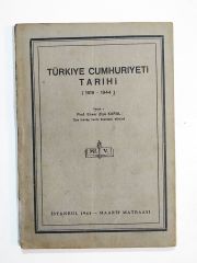 Türkiye Cumhuriyeti Tarihi 1918-1944 / Enver Ziya KARAL - Kitap