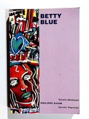 Betty BLUE / Philippe Djian - Kitap
