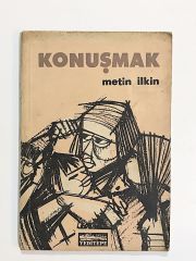 Konuşmak / Metin İLKİN - Kitap
