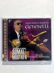 Sadece Davul ve Klarnetle Çiftetelli / Somalı MUSTAFA - Cd