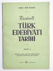 Resimli Türk Edebiyatı Tarihi Fasikül:8 / Nihad Sami BANARLI