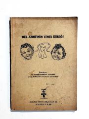 Her Annenin Temel Direği - Dr. Danış Ferhat TANYELİ - Kitap