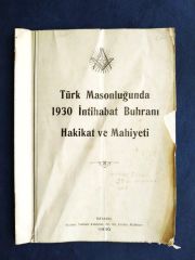 Türk Masonluğunda 1930 buhranı hakikat ve mahiyeti - Kitap