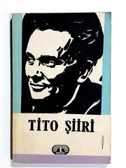 Tito Şiiri / Haz.: Enver Baki, Nusret Dişo Ülkü - Kitap