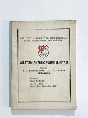 Atletizm Antrenörünün El Kitabı / J.M. BALLESTEROS - Kitap