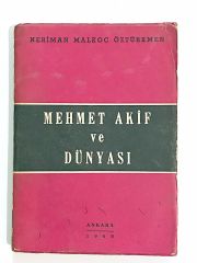 Mehmet Akif ve Dünyası / Neriman Malkoç ÖZTÜRKMEN - Kitap