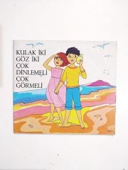 Kulak İki Göz İki Çok Dinlemeli Çok Görmeli - Kitap