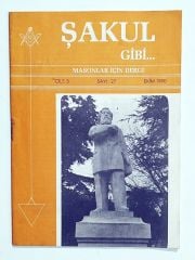 Şakul gibi / Masonlar için dergi Sayı:27